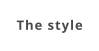 The style